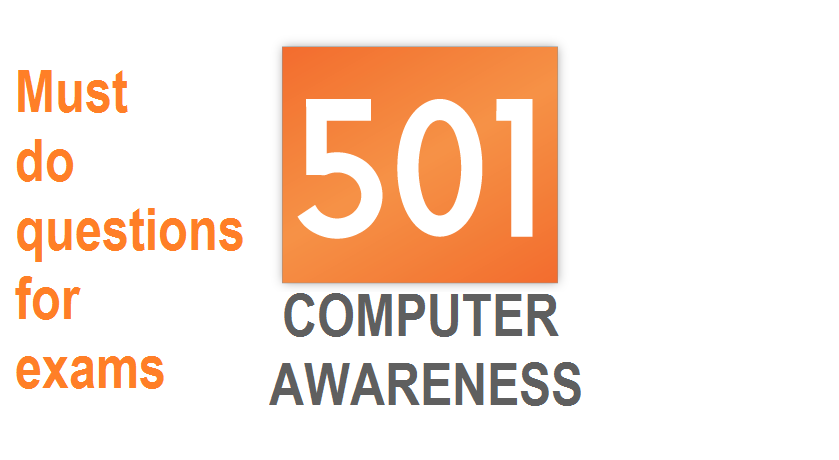 501 must do computer awareness questions