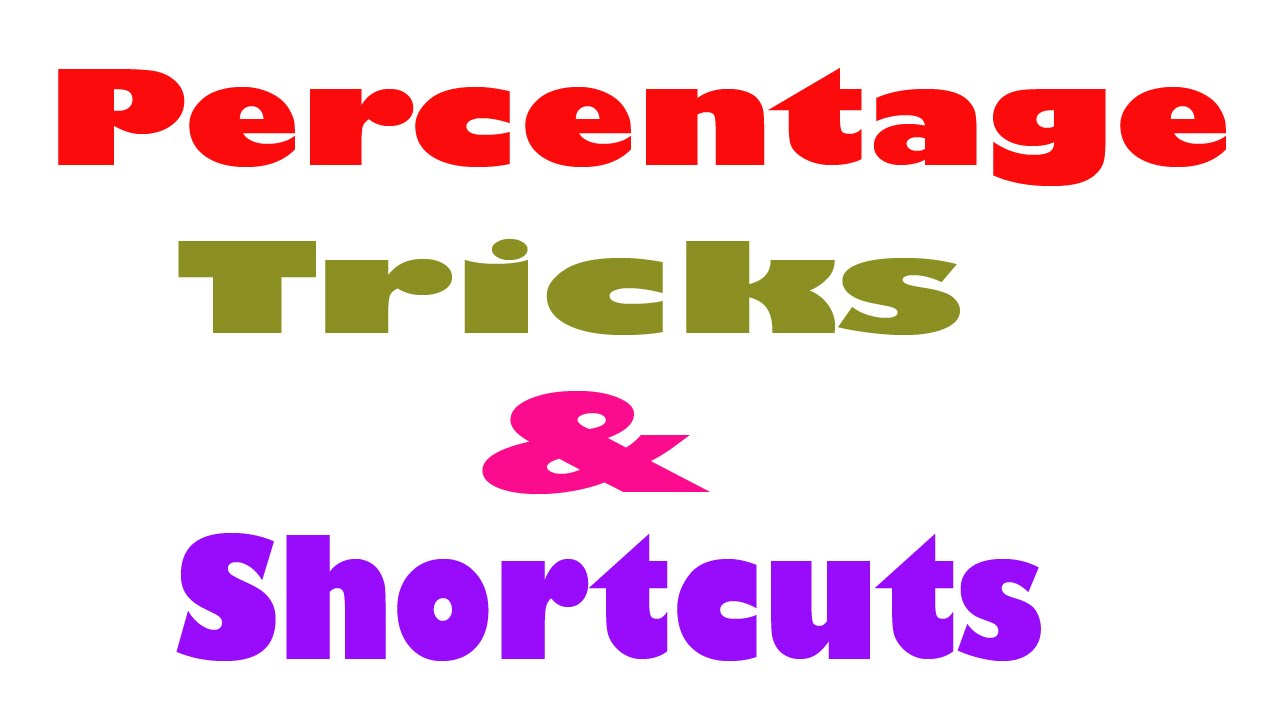 Percentages: Tricks and Shortcuts - CetKing